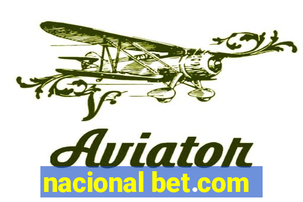 nacional bet.com